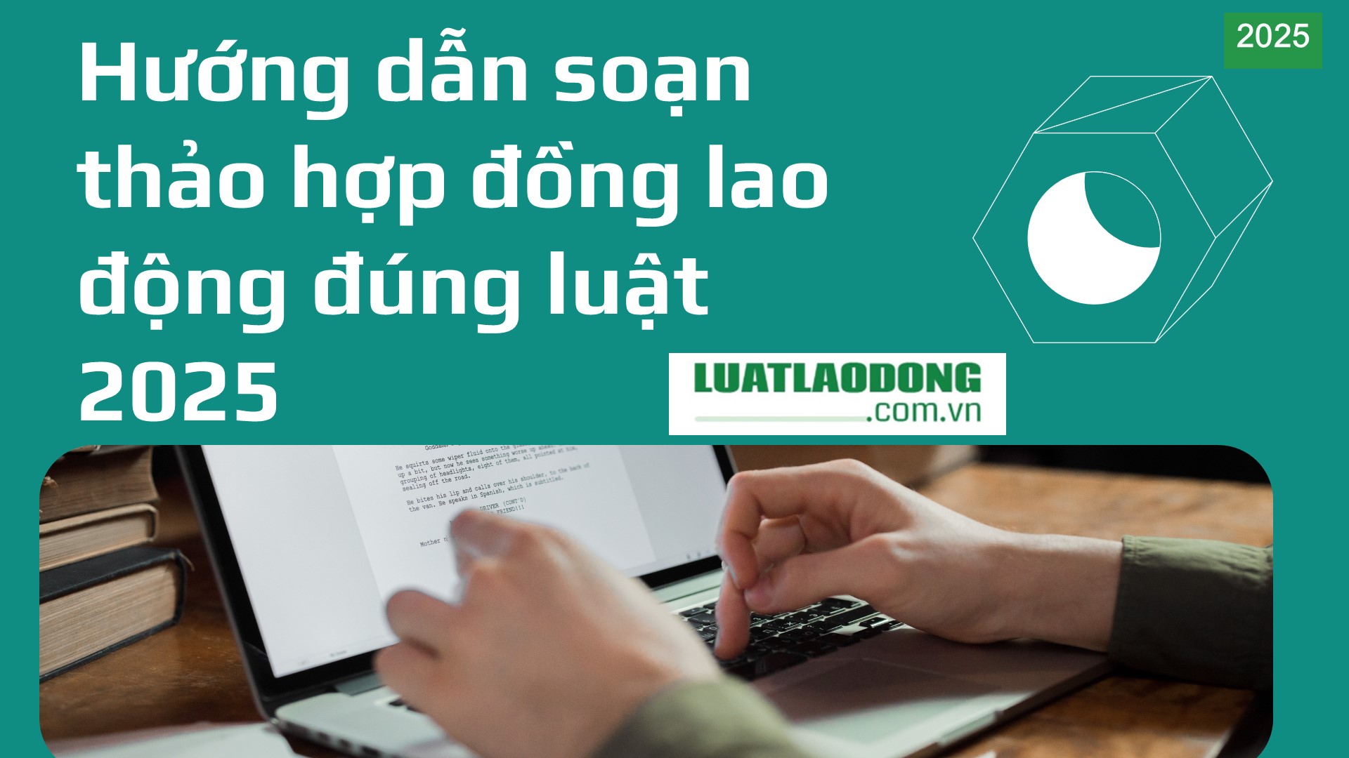 hướng dẫn soạn thảo hợp đồng lao động
