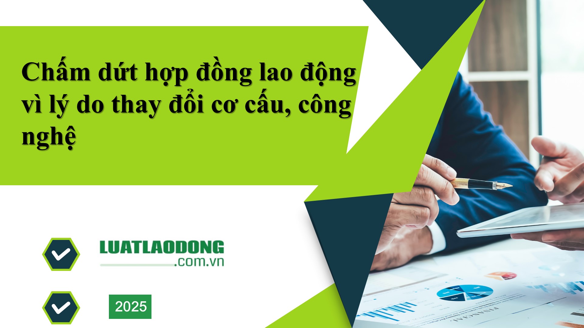 chấm dứt hợp đồng lao động vì lý do...