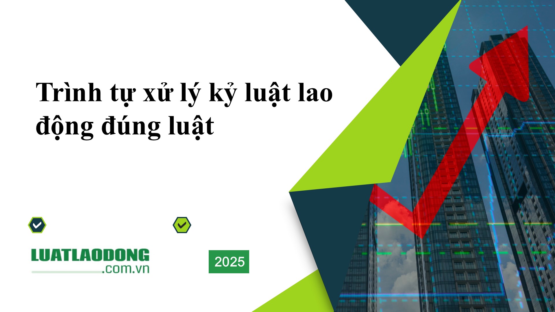 xử lý kỷ luật lao động đúng luật