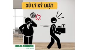 xử lý kỷ luật lao động 